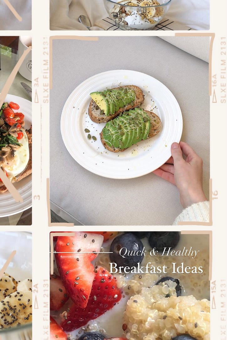 Quick & Healthy Breakfast Ideas